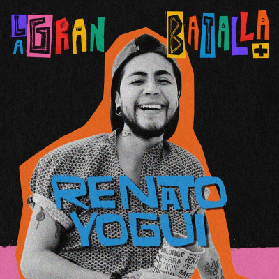 episode 7. Redefinir la masculinidad ¿Qué tipo de hombre quiero ser? | Renato Yogui artwork