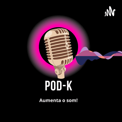 POD-K PODCAST