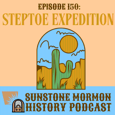 episode Episode 150: The Steptoe Expedition artwork