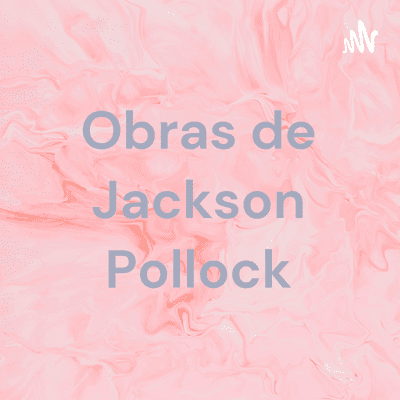 Obras de Jackson Pollock
