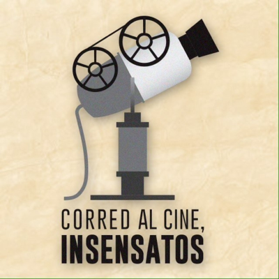 episode Corred al Cine, Insensatos 6x07 - Cuando nos enamoramos de Cuarón artwork