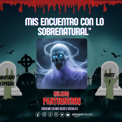 episode Mis encuentros con lo sobre natural parte 1 artwork