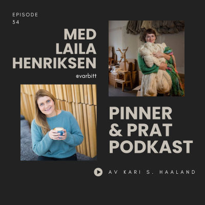 episode # 34 Pinner & Prat med Laila Henriksen artwork