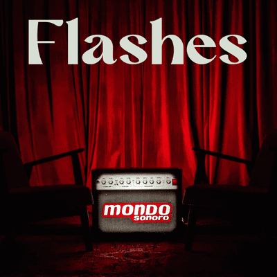 Flashes, de MondoSonoro