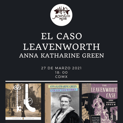 episode Cuarta sesión: El caso Leavenworth de Anna Katharine Green artwork