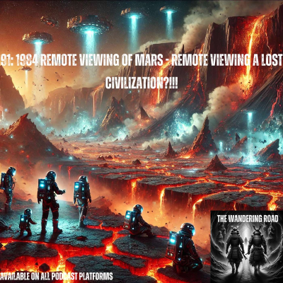 episode 91: 1984 Remote Viewing Of Mars - Remote Viewing a Lost Civilization? artwork