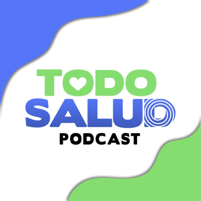 Todo Salud Podcast