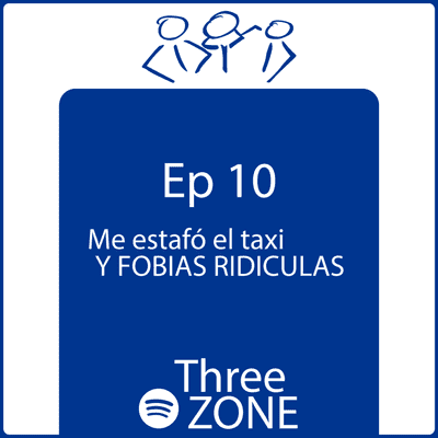 episode EP 10: Me estafó el taxi y fobias ridículas. artwork