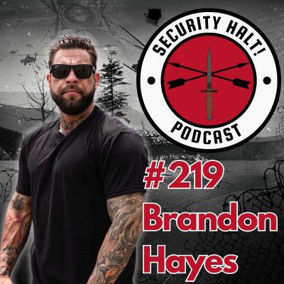 episode #219 From Chaos to Leadership: Brandon Hayes’ Inspiring Military Journey artwork