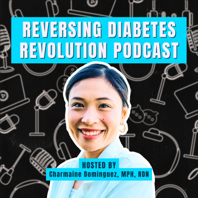 Reversing Diabetes Revolution Podcast