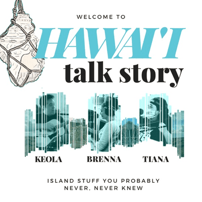 Hawai'i Talk Story