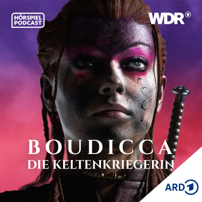 episode Boudicca. Die Keltenkriegerin (8/8): Freiheit oder Tod artwork