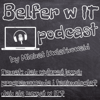 episode 6: Jaki język programowania na start? oraz Jak uczyć się nowych technologii? artwork
