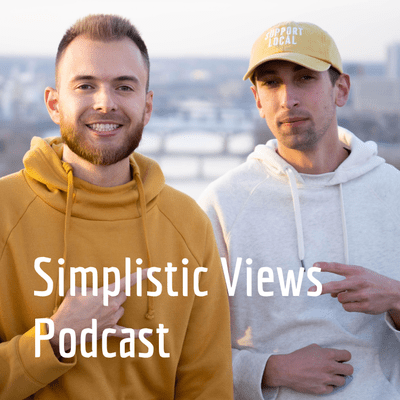 Simplistic Views Podcast