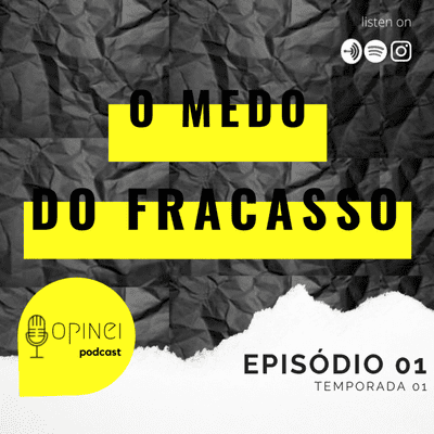 episode #01 - O medo do fracasso artwork