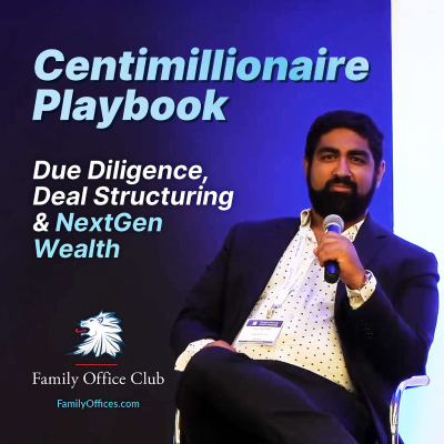 episode Inside a Modern Multi-Family Office: Global Investing, Deal Structuring & Next-Gen Insights artwork