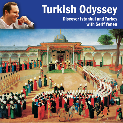 episode Episode 3: History of Istanbul, Turkish Period artwork