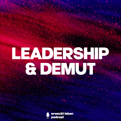 episode Leadership und Demut – Die Hybris des Erfolgs artwork
