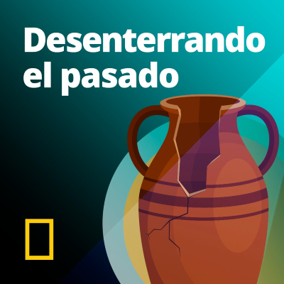Desenterrando el pasado