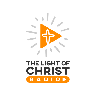 Light of Christ Radio