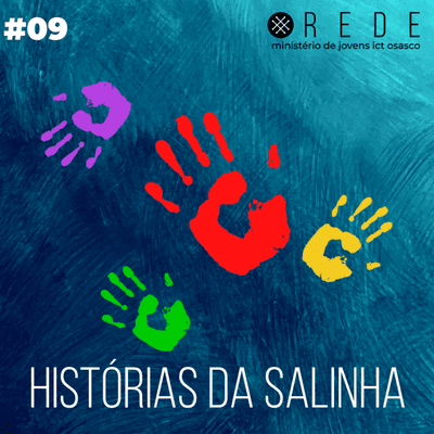 episode REDE #09 - Histórias da Salinha artwork