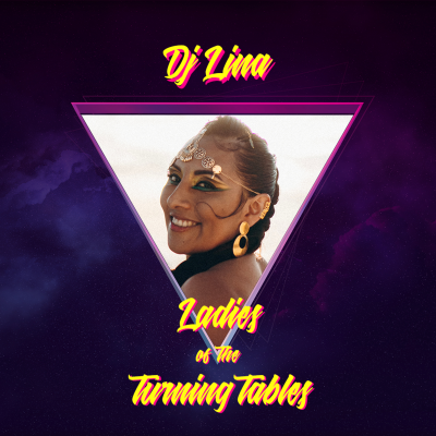 episode Ladies of The Turning Tables - Dj Lina artwork