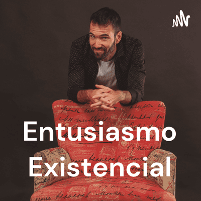 Entusiasmo Existencial