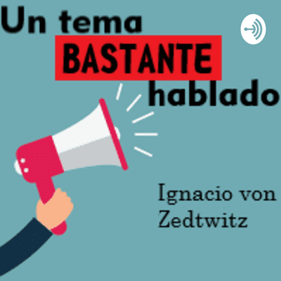 Un tema bastante hablado