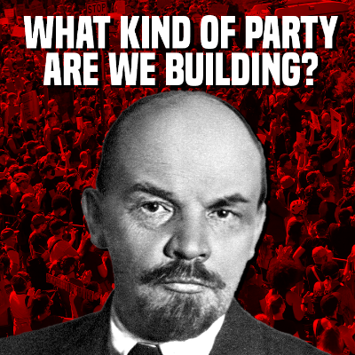 episode How to Build a Revolution in the U.S. — The Leninist Way artwork