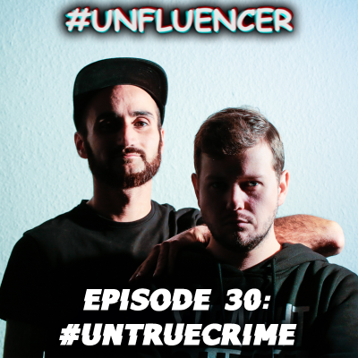 episode Episode 30: #UNTRUECRIME artwork