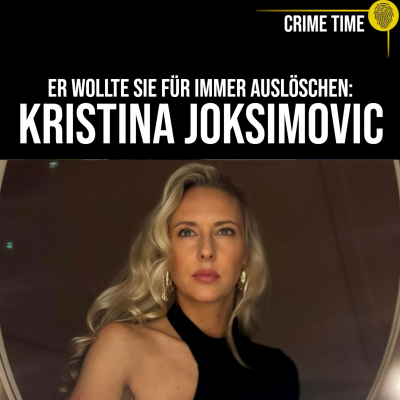 episode HORRORFUND im Wäschekeller: Der Femizid an Kristina Joksimovic | Crime Time artwork