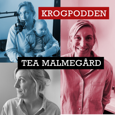 episode Krogpodden träffar Tea Malmegård artwork