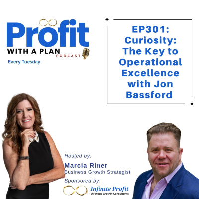 episode EP301: Curiosity- The Key To Operational Excellence with Jon Bassford artwork