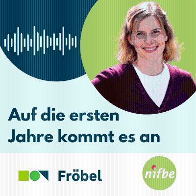 Podcast "Auf die ersten Jahre kommt es an!"