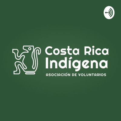 episode Edición Especial: "Día del Indígena Costarricense y el Covid 19" artwork