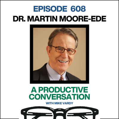 episode Dr. Martin Moore-Ede Talks About Light, Health, and Productivity artwork