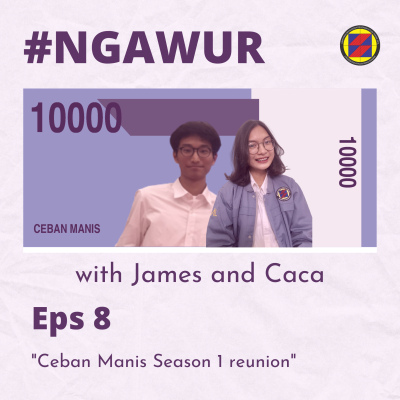 episode Season 2 - Eps. 8 Ceban Manis Season 1 reunion artwork