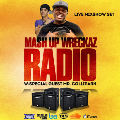 episode Mashup Wreckaz Music Meltdown on 96.9KISSFM With Guest Mr. ColliPark artwork