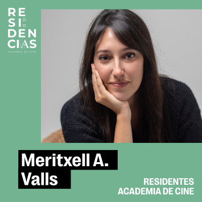 episode Residentes Academia de Cine: Meritxell A. Valls artwork