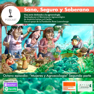 episode MUJERES Y AGROECOLOGÍA segunda parte artwork