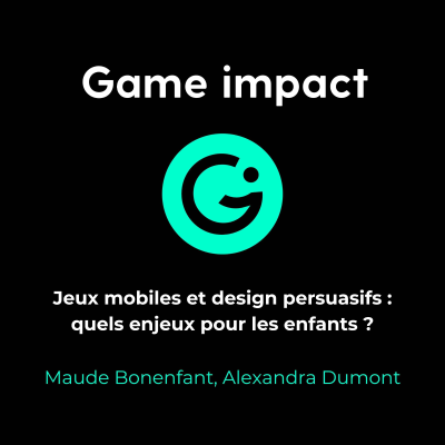 episode Jeux mobiles et design persuasifs : quels enjeux pour les enfants ? artwork