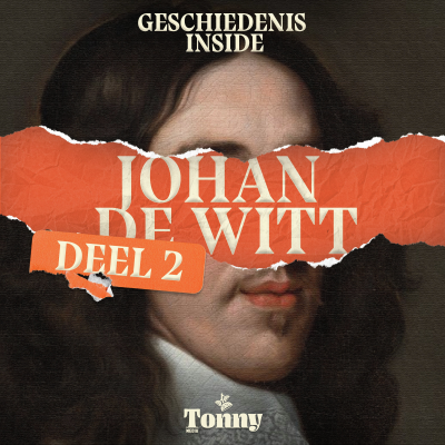 episode Johan de Witt: Het Rampjaar, fake news en moord 2/2 artwork