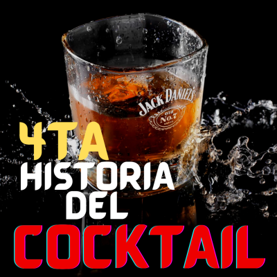 episode 🍹HISTORIA DEL COCKTAIL 4ta Parte📖 artwork