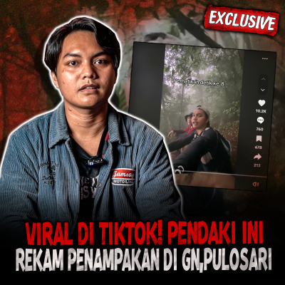 episode SEREMMM.. INI CERITA SEBENARNYA! VIDEO VIRAL TIKTOK DI GUNUNG PULOSARI artwork