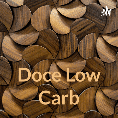 Doce Low Carb