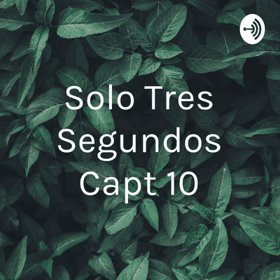 episode Solo 3 segundos Capitulo 16 artwork