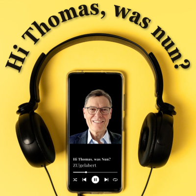 episode ZU|gelabert – Folge 4: „Hi Thomas, was nun?“ artwork