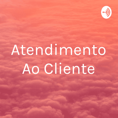 episode Atendimento ao cliente artwork