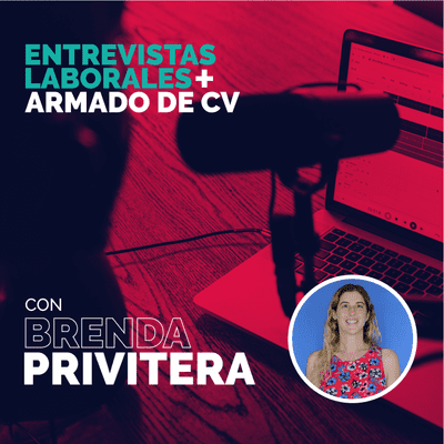 episode Entrevistas laborales + Armado de CV 🤓 - Reflexiones con Brenda Privitera artwork