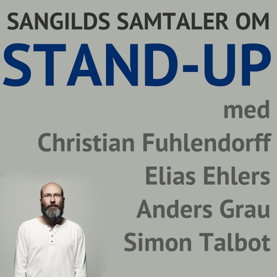 episode Sangilds Samtaler om Standup #20: Rasmus Søndergaard fra Specialklassen artwork